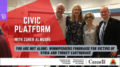 You Are Not Alone Winnipeggers: Fundraiser For Victims Of Syria And Turkey Earthquake