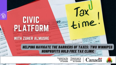Helping Navigate the Barriers of Taxes - Two Winnipeg Nonprofits Hold Free Tax Clinic
