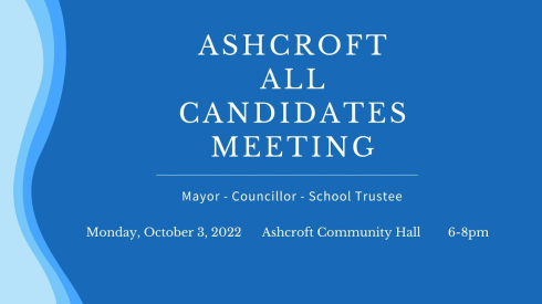  Ashcroft, BC, Held All Candidates Forum for Municipal Council