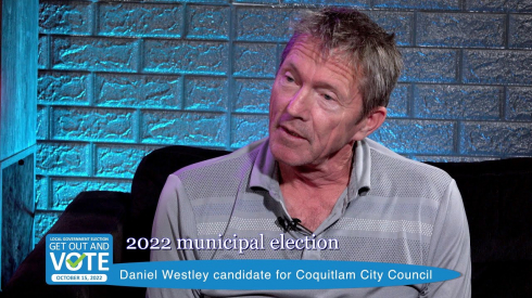 Daniel Westley  for School Trustee District 43 Port Moody  -  2022 Municipal Elections