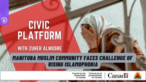 Manitoba Muslim Community Faces Challenge of Rising Islamophobia